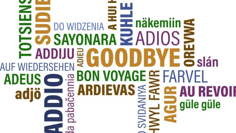 Benefits of learning a foreign language-goodbye in different languages